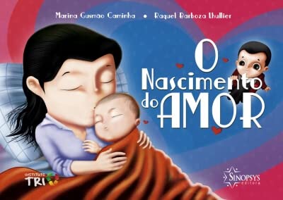 O nascimento do amor: