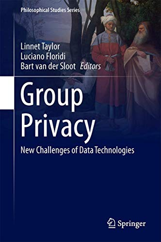Group Privacy (Philosophical Studies Series, 126)