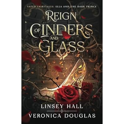 Reign of Cinders and Glass