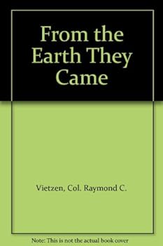 Hardcover From the earth they came Book