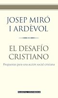 El desafío cristiano (Testimonio) (Spanish Edition) 8408057464 Book Cover