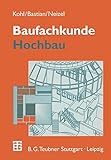  Baufachkunde: Hochbau (German Edition)