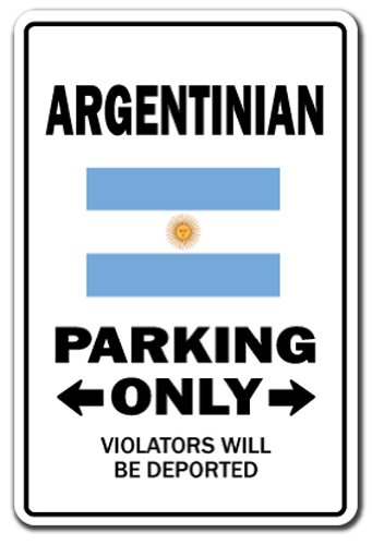 Argentinian Parking Decal | Indoor/Outdoor | Funny Home DÃƒ©cor for Garages, Living Rooms, Bedroom, Offices | SignMission Gag Novelty Gift Funny Argentina South America Decal Wall Plaque Decoration-image-14