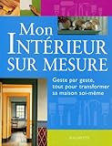 Mon intérieur sur mesure...