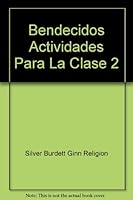 Bendecidos Actividades Para La Clase 2 0328336246 Book Cover