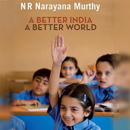 A Better India by Narayan Murthy episode artwork