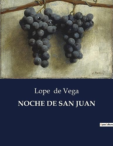 NOCHE DE SAN JUAN: Una comedia de enredos y tradiciones en la mág...