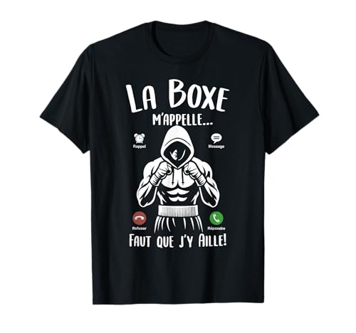 Tee Shirt Homme Humour Boxe Drole Boxeur La Boxe m'appelle T-Shirt