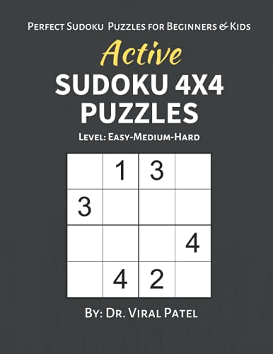 Active Sudoku 4X4 Puzzles: 400 Sudoku (4X4) Puzzles : Sudoku Easy to Hard, Sudoku Puzzle Book for Kids, Sudoku for Adults Easy, Sudoku Easy Medium Hard, Sudoku Junior image 2