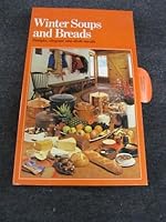 Winter Soups and Breads 0825632315 Book Cover