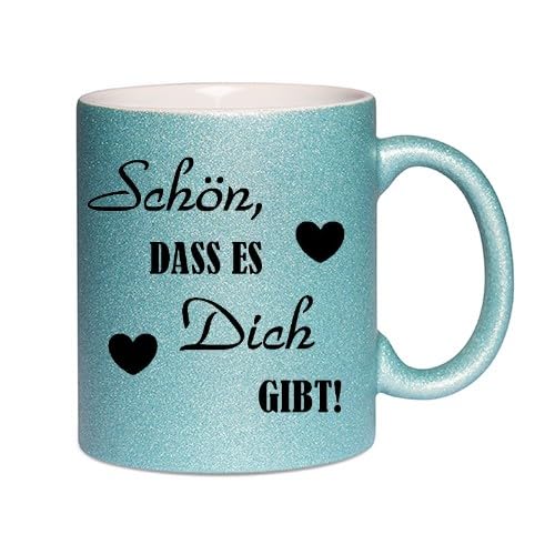 Glitzertasse, Tasse mit Glitzer, Kaffee-/ Teetasse mit Spruch Schön, dass es dich gibt!, Keramik, 330ml, (Blau)