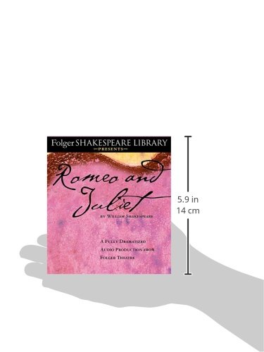 Romeo and Juliet: The Fully Dramatized Audio Edition (Folger Shakespeare Library Presents) - Image 2
