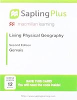 SaplingPlus for Gervais' Living Physical Geography (Six-Months Access) & iClicker Reef Polling 1319276105 Book Cover