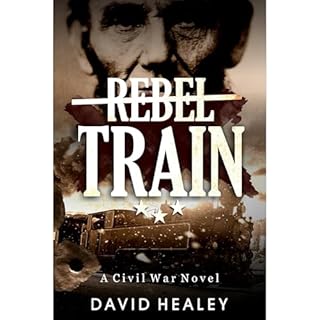 Rebel Train Audiolibro Por David Healey arte de portada