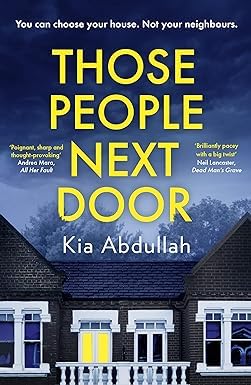 Kia Abdullah 4 Books Collection Set (Those People Next Door, Next of Kin, Take It Back, Truth Be Told)