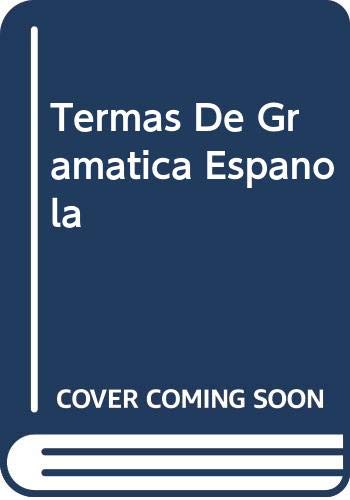 Termas De Gramatica Espanola