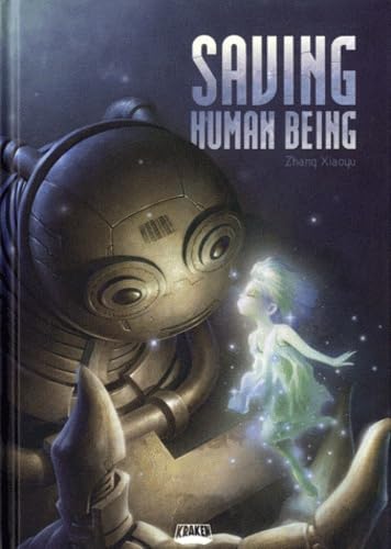 Saving Human Being — Tome 0