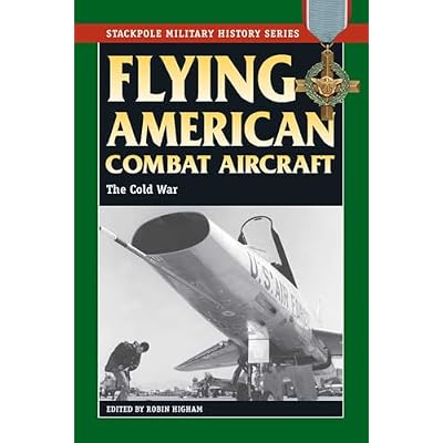 Flying American Combat Aircraft