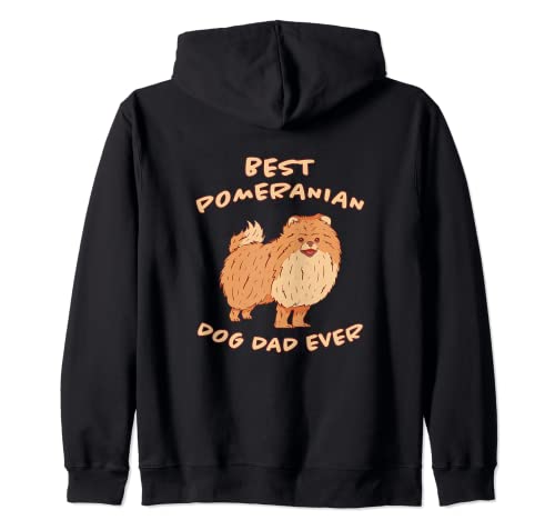 Best Pomeranian Dog Dad Ever Pomeranian - Pomeranian Sudadera con Capucha