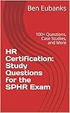 hr 100 quest mh world  HR Certification: Study Questions for the SPHR Exam: 100+ Questions, Case Studies, and More (English Edition)