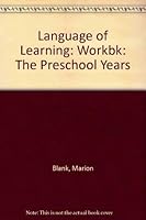 Language of Learning: The Preschool Years 0808910728 Book Cover