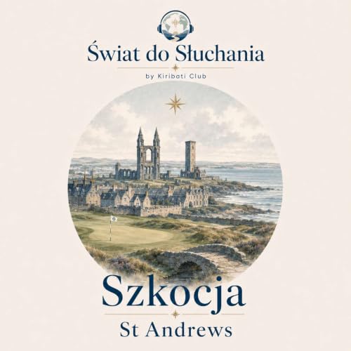 Szkocja - St Andrews