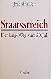 Staatstreich - Joachim C. Fest 