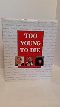 Hardcover Too Young to Die Book