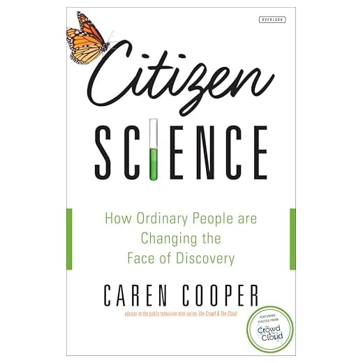 Citizen Science: How Ordinary People are Changing the Face of Discovery