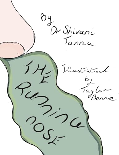 The Running Nose