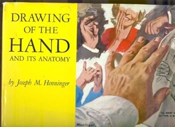 Hardcover Drawing of the Hand and Its Anatomy Book