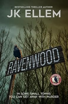 Ravenwood: A serial killer mystery and suspense crime thriller (The Ravenwood Domestic Thriller Series)