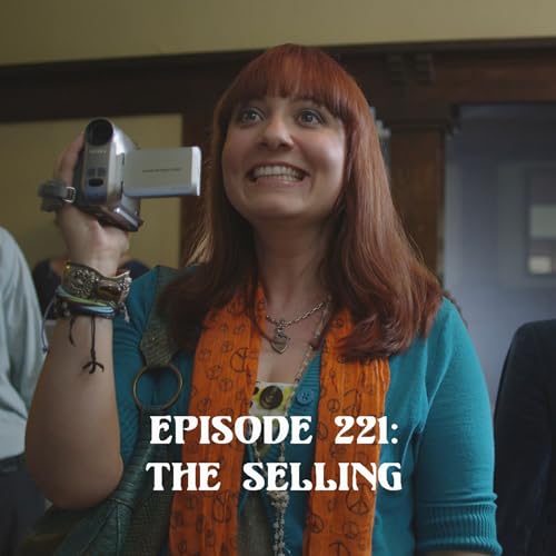 Episode 221: The Selling cover art