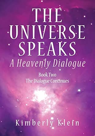 The Universe Speaks: A Heavenly Dialogue Book Two book cover