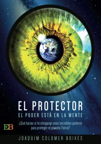 El protector: El poder está en la mente