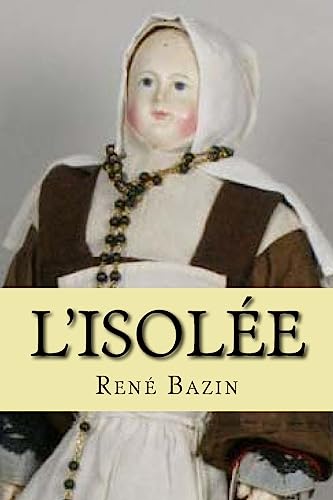 L'isolee [French] 1508931143 Book Cover