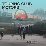 Touring club motors
