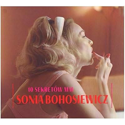 Sonia Bohosiewicz: 10 sekret&Auml;lw MM