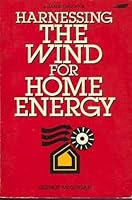 Harnessing the Wind for Home Energy 0882661175 Book Cover