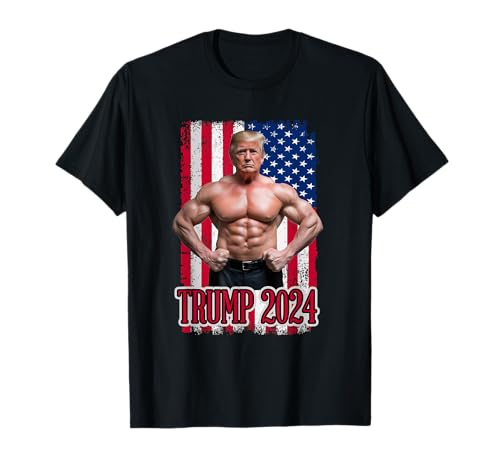 Image of Donald Trump - Buff Muscles - 2024 - Funny Proud T-Shirt