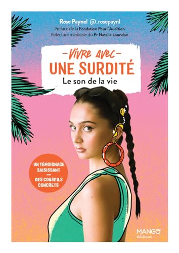 Vivre avec une surdité: Un témoignage...