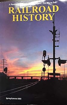 Paperback Railroad History Spring-Summer 2003 (No. 188) Book