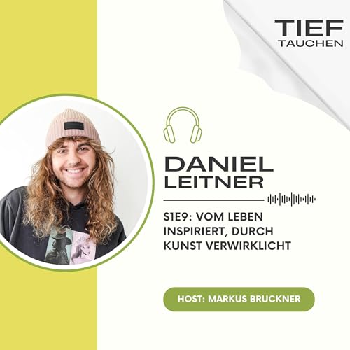 Daniel Leitner: Vom Leben inspiriert, durch Kunst verwirklicht Podcast Por arte de portada