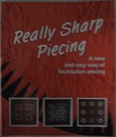 Really Sharp Piecing 0953084809 Book Cover