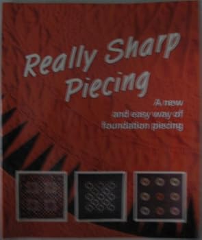 Spiral-bound Really Sharp Piecing Book