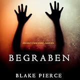  Begraben: Ein Riley Paige Krimi, Band #11
