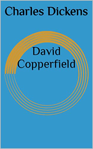 David Copperfield (English Edition)
