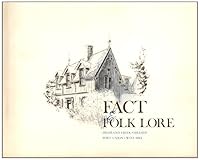 FACT AND FOLK LORE. Highland Creek, Hillside, Port Union, West Hill B0028C9VX0 Book Cover