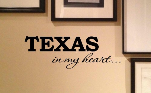 TEXAS in my heart... Vinyl wall art Inspirational quotes and saying home decor decal sticker