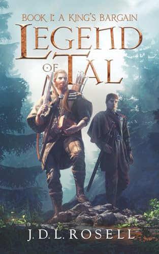 A King's Bargain: Legend of Tal: Book 1